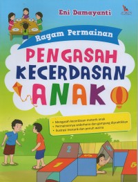 Ragam permainan: pengasah kecerdasan anak