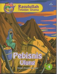 Pebisnis ulung: teladan amanah dan jurjur 4