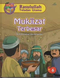 Mukjizat terbesar: bukti kenabian dan kerasulan 6