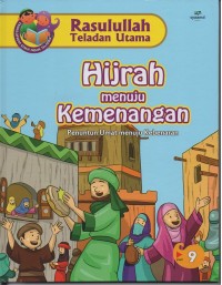 Hijrah menuju kemenangan: penuntun umat menuju kebenaran 9