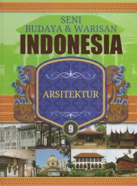 Seni budaya dan warisan indinesia: arsitektur