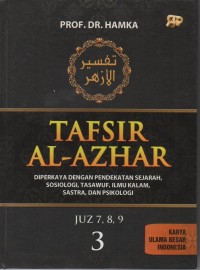 Tafsir Al Azhar Jilid 3: diperkaya dengan pendekatan sejarah, sosiologi, tasawuf, ilmu kalam, sastra dan psikologi