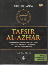 Tafsir Al Azhar Jilid 4: diperkaya dengan pendekatan sejarah, sosiologi, tasawuf, ilmu kalam, sastra dan psikologi