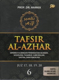 Tafsir Al Azhar Jilid 6: diperkaya dengan pendekatan sejarah, sosiologi, tasawuf, ilmu kalam, sastra dan psikologi