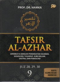 Tafsir Al Azhar Jilid 9: diperkaya dengan pendekatan sejarah, sosiologi, tasawuf, ilmu kalam, sastra dan psikologi