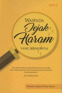 Waspada jejak haram yang mengintai