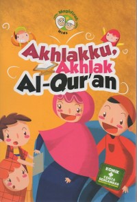 Akhlakku, akhlak al-qur'an