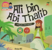 Ali bin abi thalib: pemuda yang cerdas