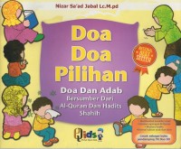 Doa-doa pilihan: doa dan adab, bersumber dari al-qur'an dan hadits shahih