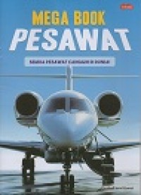 Mega book pesawat: semua pesawat canggih du dunia!