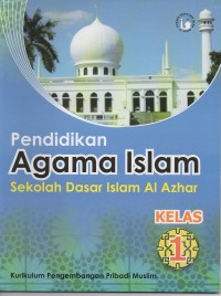 Pendidikan agama islam: sekolah dasar islam Al-Azhar kelas 1