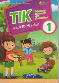 Teknologi informasi dan komunikasi (TIK) untuk SD/MI kelas 1