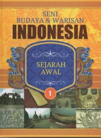 Seni budaya dan warisan indonesia: sejarah awal