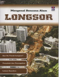 Mengenal bencana alam: longsor