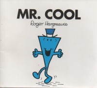 Mr. Cool