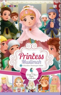 Princess muslimah dan 9 karakter pemimpin hebat