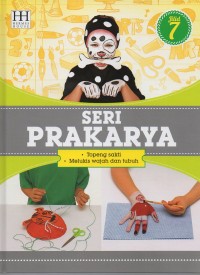 Seri Prakarya: topeng sakti dan melukis wajah dan tubuh 7